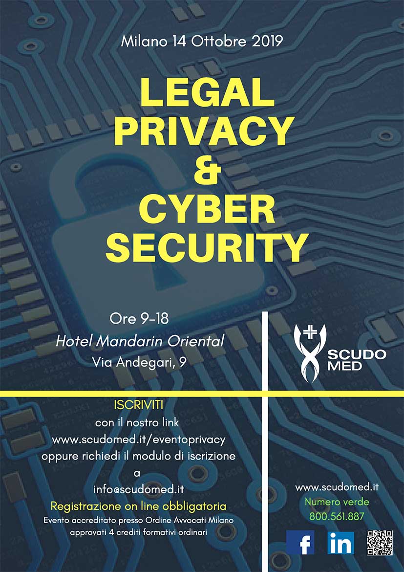 Legal Privacy & Cyber Security. Milano, 14 Ottobre 2019.